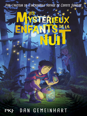 cover image of Les Mystérieux enfants de la nuit